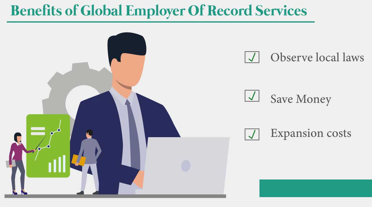 Benifits Of Global Employer Of Record Services