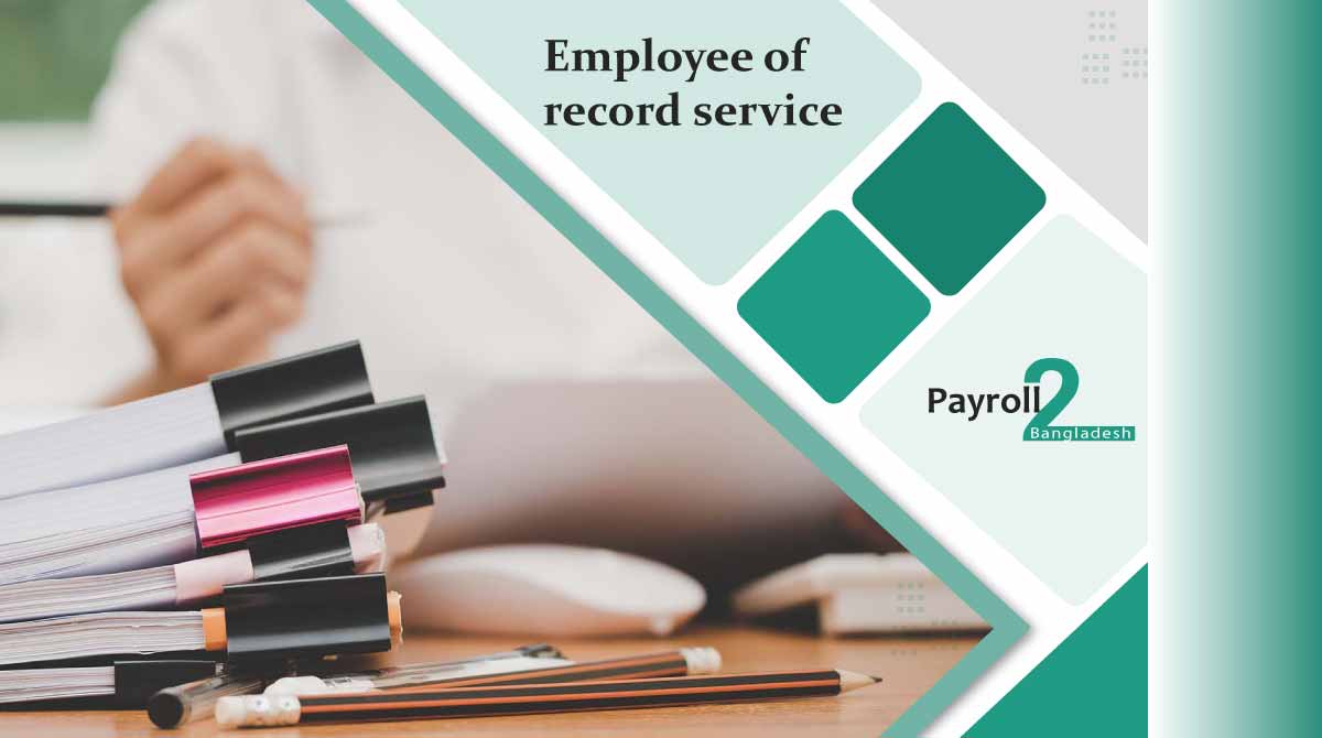 Employee of record service
