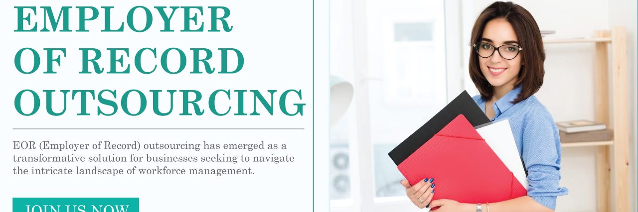 Employer of Record Outsourcing