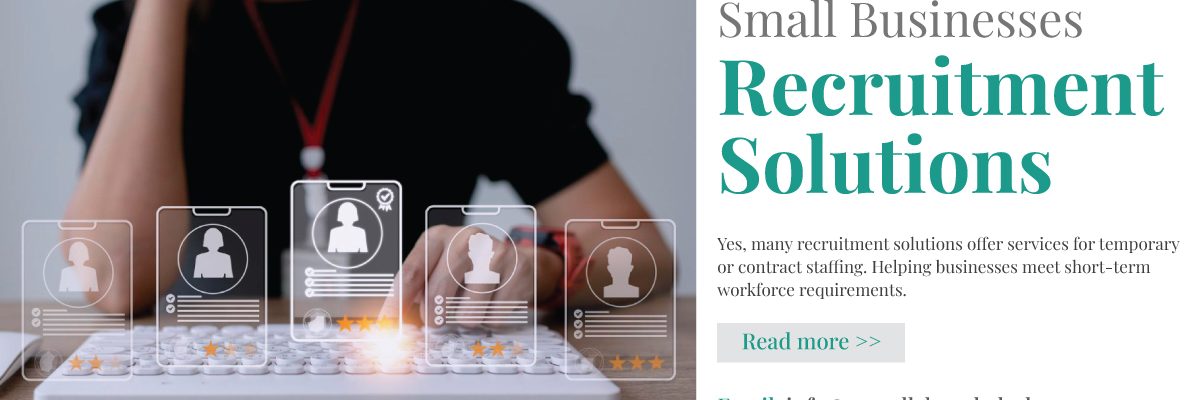 Small Businesses Recruitment Solutions Small Businesses Recruitment Solutions