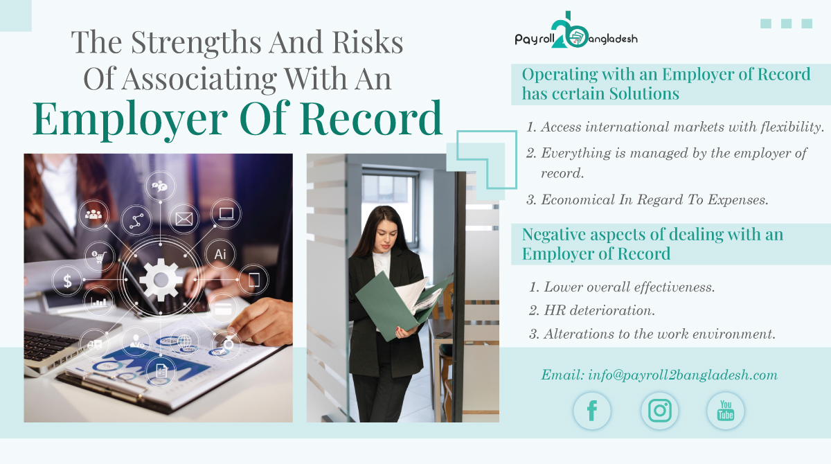 The Strengths And Risks Of Associating With An Employer Of Record
